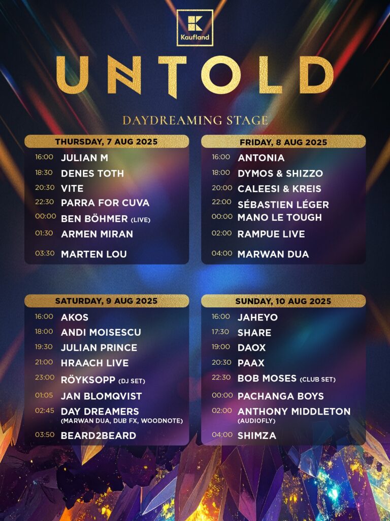 Program pe zile UNTOLD X
Daydreaming Stage